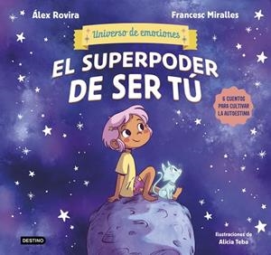SUPERPODER DE SER TÚ, EL | 9788408291442 | ROVIRA, ÁLEX/MIRALLES, FRANCESC | Cooperativa Cultural Rocaguinarda