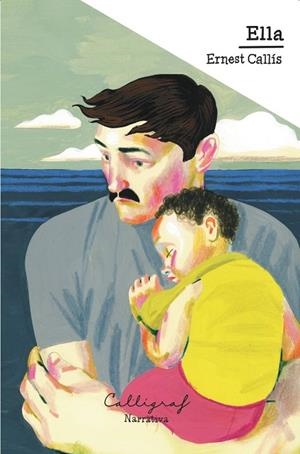 ELLA | 9791399045918 | CALLÍS VENTÓS, ERNEST | Cooperativa Cultural Rocaguinarda