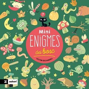 MINIENIGMES DEL BOSC | 9788419889461 | ESCANDELL, VÍCTOR | Cooperativa Cultural Rocaguinarda