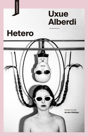 HETERO | 9788419490476 | ALBERDI ESTIBARITZ, UXUE | Cooperativa Cultural Rocaguinarda