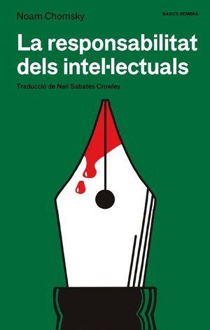 RESPONSABILITAT DELS INTEL·LECTUALS, LA | 9788410198296 | CHOMSKY, NOAM | Cooperativa Cultural Rocaguinarda