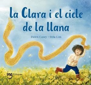 CLARA I EL CICLE DE LA LLANA, LA | 9788412971972 | CASEY, DAWN | Cooperativa Cultural Rocaguinarda