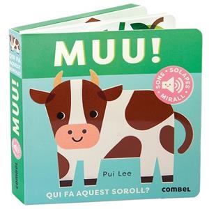 MUU! QUI FA AQUEST SOROLL? | 9788411582438 | LEE, PUI | Cooperativa Cultural Rocaguinarda