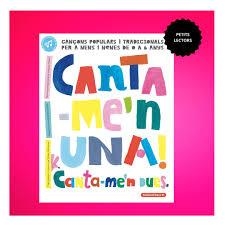 CANTA-ME'N UNA! CANTA-ME'N DUES | 9788412857436 | GIMÉNEZ GIMÉNEZ, MIQUI | Cooperativa Cultural Rocaguinarda