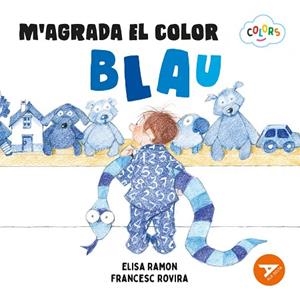 M'AGRADA EL COLOR BLAU | 9788447955190 | RAMON BOFARULL, ELISA | Cooperativa Cultural Rocaguinarda