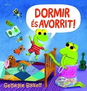 DORMIR ÉS AVORRIT! | 9788447952953 | BIRKETT, GEORGIE | Cooperativa Cultural Rocaguinarda