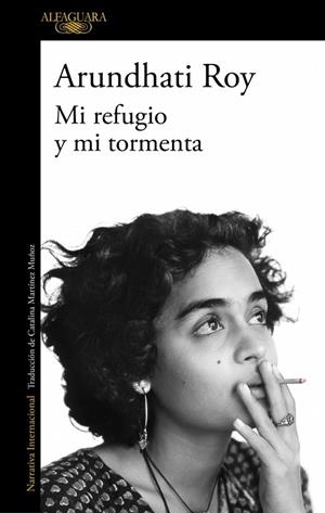 MI REFUGIO Y MI TORMENTA | 9788410496132 | ROY, ARUNDHATI | Cooperativa Cultural Rocaguinarda