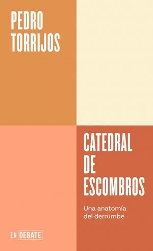 CATEDRAL DE ESCOMBROS (SERIE ENDEBATE) | 9791387600037 | TORRIJOS, PEDRO | Cooperativa Cultural Rocaguinarda
