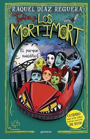 JULIA Y LOS MORTIMORT 6 - EL PARQUE MALDITO | 9788410395718 | DÍAZ REGUERA, RAQUEL | Cooperativa Cultural Rocaguinarda