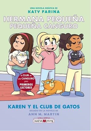 HERMANA PEQUEÑA, PEQUEÑA CANGURO 4: KAREN Y EL CLUB DE LOS GATOS | 9788419110862 | FARINA, KATY | Cooperativa Cultural Rocaguinarda