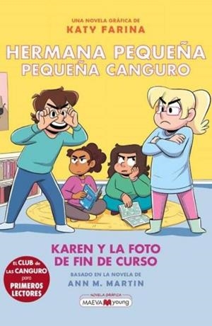 HERMANA PEQUEÑA, PEQUEÑA CANGURO 5: KAREN Y LA FOTO DE FIN DE CURSO | 9788419638939 | FARINA, KATY | Cooperativa Cultural Rocaguinarda