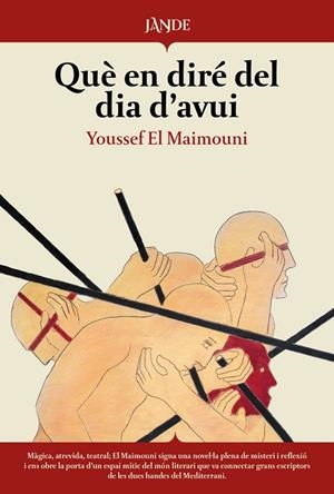 QUÈ EN DIRÈ DEL DIA D'AVUI | 9791387656072 | EL MAIMOUNI, YOUSSEF | Cooperativa Cultural Rocaguinarda