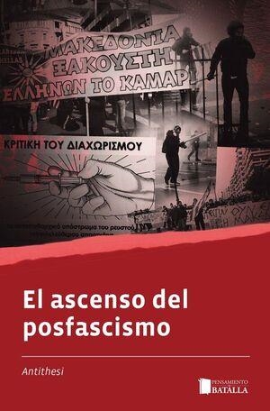 ASCENSO DEL POSFASCISMO, EL | 9788410421080 | VARIOS AUTORES | Cooperativa Cultural Rocaguinarda