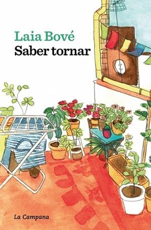 SABER TORNAR | 9788419836847 | BOVÉ, LAIA | Cooperativa Cultural Rocaguinarda