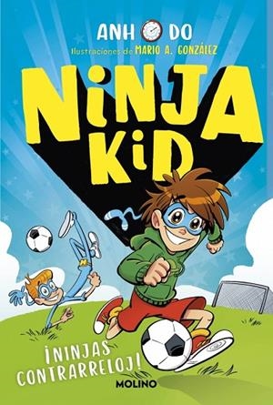 NINJA KID 16 - ¡NINJAS CONTRARRELOJ! | 9788427250826 | DO, ANH | Cooperativa Cultural Rocaguinarda