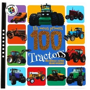 MEUS PRIMERS 100 TRACTORS, ELS | 9788742556061 | AA.VV. | Cooperativa Cultural Rocaguinarda