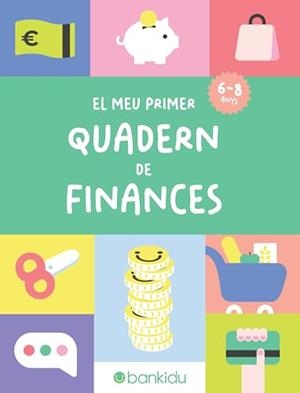 MEU PRIMER QUADERN DE FINANCES, EL | 9791399086423 | Cooperativa Cultural Rocaguinarda