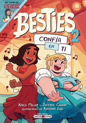 BESTIES 2: CONFÍA EN TI | 9788410260986 | MILLER, KAYLA/CANINO, JEFFREY/LUU, KRISTINA | Cooperativa Cultural Rocaguinarda