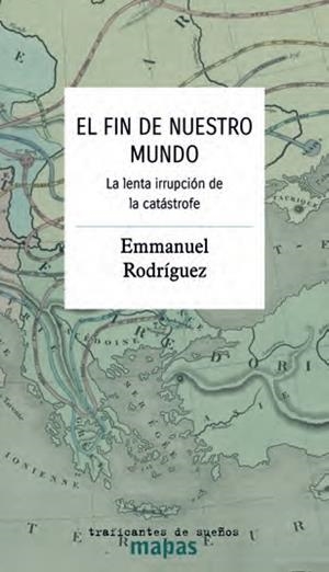 FIN DE NUESTRO MUNDO, EL | 9788419833426 | RODRÍGUEZ, EMMANUEL | Cooperativa Cultural Rocaguinarda