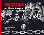 PALESTINA EN BLANC I NEGRE | 9788472909045 | SABAANEH, MOHAMMAD | Cooperativa Cultural Rocaguinarda