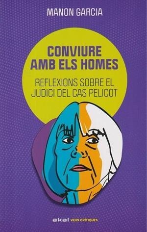 CONVIURE AMB ELS HOMES | 9788446057437 | GARCÍA, MANON | Cooperativa Cultural Rocaguinarda