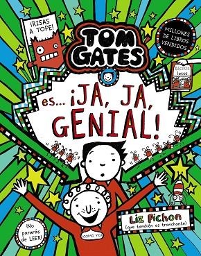 TOM GATES, 22. TOM GATES ES... ¡JA, JA, GENIAL! | 9788469644096 | PICHON, LIZ | Cooperativa Cultural Rocaguinarda