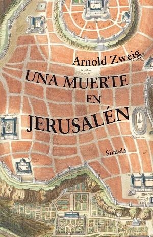 MUERTE EN JERUSALÉN, UNA | 9791387688264 | ZWEIG, ARNOLD | Cooperativa Cultural Rocaguinarda