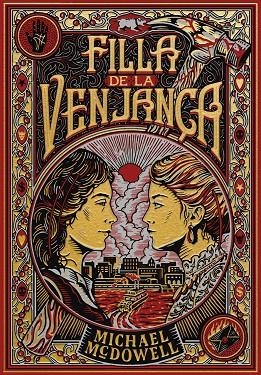 FILLA DE LA VENJANÇA | 9788410323827 | MCDOWELL, MICHAEL | Cooperativa Cultural Rocaguinarda