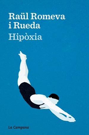 HIPÒXIA | 9788419836915 | ROMEVA I RUEDA, RAÜL | Cooperativa Cultural Rocaguinarda