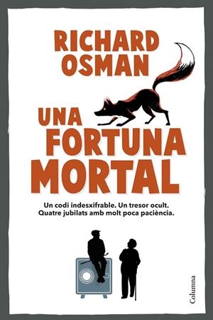 FORTUNA MORTAL, UNA | 9788466434317 | OSMAN, RICHARD | Cooperativa Cultural Rocaguinarda