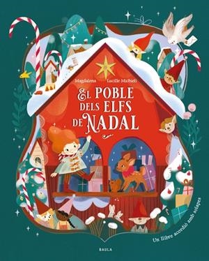 POBLE DELS ELFS DE NADAL, EL | 9788447952984 | MAGDALENA | Cooperativa Cultural Rocaguinarda