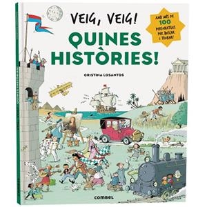 VEIG, VEIG! QUINES HISTÒRIES! | 9788411582605 | LOSANTOS, CRISTINA | Cooperativa Cultural Rocaguinarda