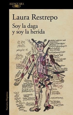 SOY LA DAGA Y SOY LA HERIDA | 9788410496590 | RESTREPO, LAURA | Cooperativa Cultural Rocaguinarda