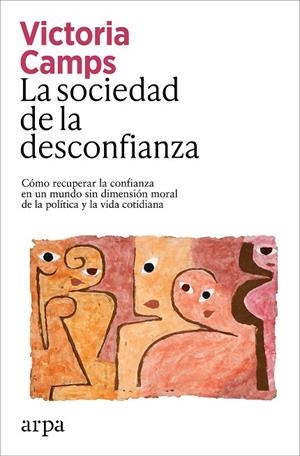 SOCIEDAD DE LA DESCONFIANZA, LA | 9791387833039 | CAMPS, VICTORIA | Cooperativa Cultural Rocaguinarda
