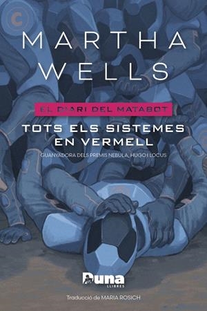 TOTS ELS SISTEMES EN VERMELL - CAT | 9788412968774 | WELLS, MARTHA | Cooperativa Cultural Rocaguinarda