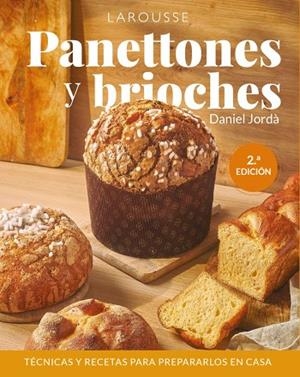 PANETTONES Y BRIOCHES | 9788410124646 | JORDÀ, DANIEL | Cooperativa Cultural Rocaguinarda