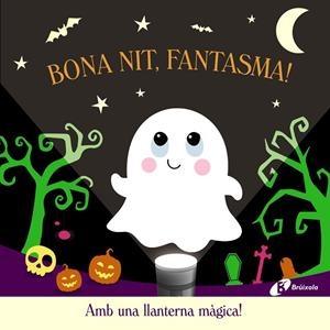 BONA NIT, FANTASMA! | 9788413494722 | LILY, AMBER | Cooperativa Cultural Rocaguinarda
