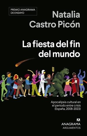 FIESTA DEL FIN DEL MUNDO, LA | 9788433947819 | CASTRO PICÓN, NATALIA | Cooperativa Cultural Rocaguinarda