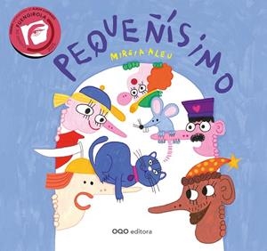 PEQUEÑÍSIMO | 9788498717754 | ALEU BARANGÉ, MIREIA | Cooperativa Cultural Rocaguinarda