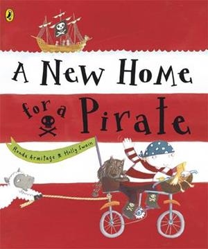NEW HOME FOR A PIRATE, A | 9780141500256 | ARMITAGE, RONDA; SWAIN, HOLLY | Cooperativa Cultural Rocaguinarda