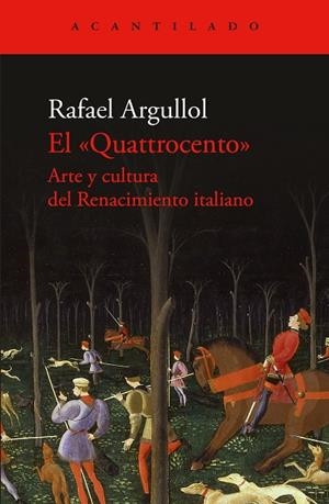 QUATTROCENTO, EL | 9788419958600 | ARGULLOL, RAFAEL | Cooperativa Cultural Rocaguinarda