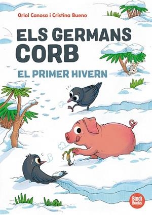 GERMANS CORB, ELS. EL PRIMER HIVERN | 9791387594138 | CANOSA, ORIOL | Cooperativa Cultural Rocaguinarda