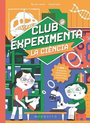 CLUB EXPERIMENTA LA CIÈNCIA | 9788410417373 | BIG VAN CIENCIA | Cooperativa Cultural Rocaguinarda