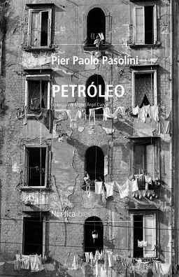 PETRÓLEO | 9791387563998 | PASOLINI, PIER PAOLO | Cooperativa Cultural Rocaguinarda