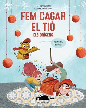 FEM CAGAR EL TIÓ | 9788413564425 | SAMBA, GINA | Cooperativa Cultural Rocaguinarda