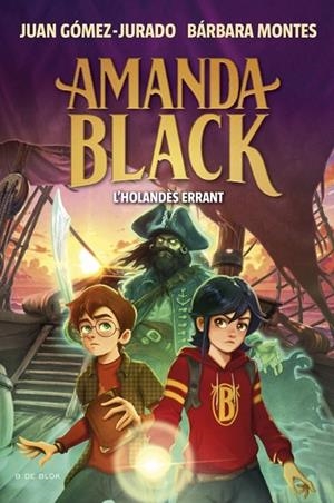 AMANDA BLACK 13 - L'HOLANDÈS ERRANT | 9788419910899 | GÓMEZ-JURADO, JUAN/MONTES, BÁRBARA | Cooperativa Cultural Rocaguinarda