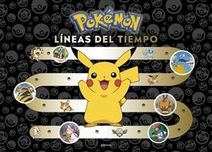 POKÉMON. LÍNEAS DEL TIEMPO (COLECCIÓN POKÉMON) | 9788410050457 | THE POKÉMON COMPANY | Cooperativa Cultural Rocaguinarda