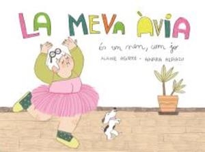 MEVA ÀVIA ÉS UN NEN COM JO, LA | 9788409111145 | AGIRRE GARMENDIA, ALAINE | Cooperativa Cultural Rocaguinarda