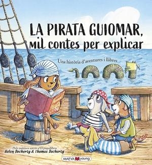PIRATA GUIOMAR, EL | 9788418184970 | DOCHERTY, HELEN/DOCHERTY, THOMAS | Cooperativa Cultural Rocaguinarda