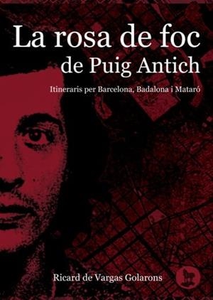 ROSA DE FOC DE PUIG ANTICH, LA | 22112025 | DE VARGAS GOLARONS, RICARD | Cooperativa Cultural Rocaguinarda